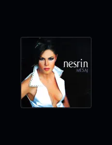 Listen to Nesrin, watch music videos, read bio, see tour dates & more!