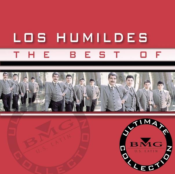 The Best of - Ultimate Collection: Los Humildes