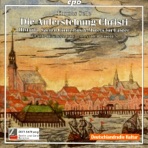Selle, T.: Auferstehung Christi (Die) (Historia - Sacred Concertos and Motets for Easter)