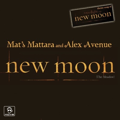 New Moon (The Meadow) [from "The Twilight Saga"] - EP
