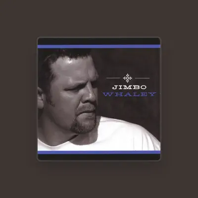 Listen to Jimbo Whaley, watch music videos, read bio, see tour dates & more!