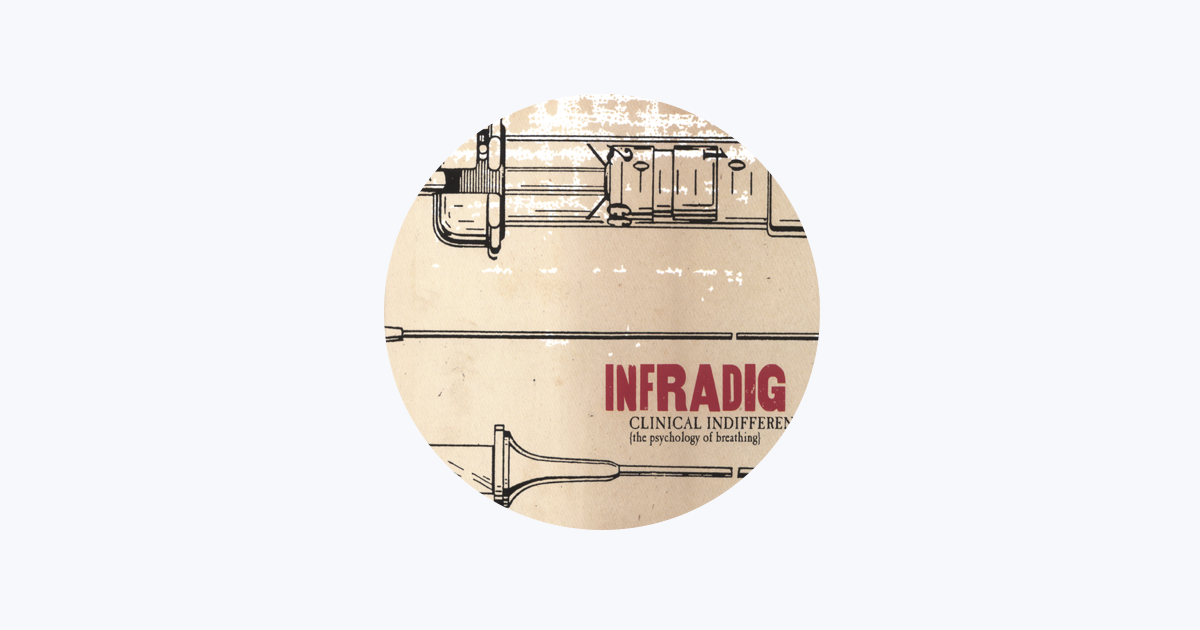 Infradig - Apple Music