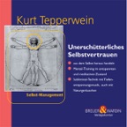 Unerschütterliches Selbstvertrauen