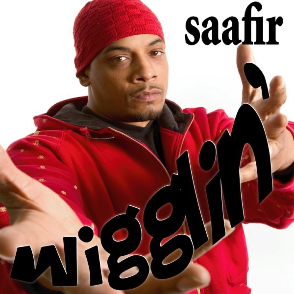 Обложка альбома «Wigglin' - Single» — Saafir