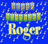 Happy Birthday Roger (Vocal - Traditional Happy Birthday Song Sung to (Roger)) artwork