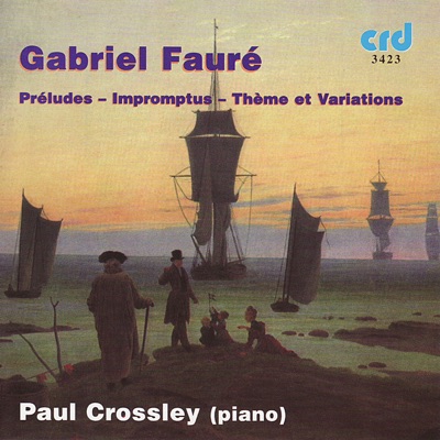 Fauré: Preludes, Impromptus & Variations