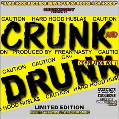 Crunk Drunk - Compilation, Vol. 1