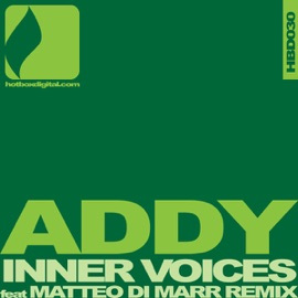 Inner Voices (Matteo DiMarr Remix) Addy & Matteo DiMarr