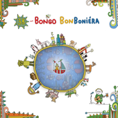 Cover art for Bongo BonBoniéra / Bongo Box of Bonbons by 3B