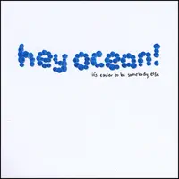 Too Soon — Hey Ocean!