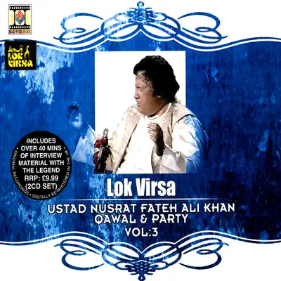 Lok Virsa Vol.3 - Ustad Nusrat Fateh Ali Khan - Nusrat Fateh Ali Khan Lok Virsa Vol.3 - Ustad Nusrat Fateh Ali Khan - Nusrat Fateh Ali Khan