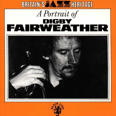 A Portrait of Digby Fairweather