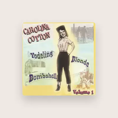Listen to Carolina Cotton, watch music videos, read bio, see tour dates & more!