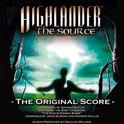Highlander: The Source (The Original Score)