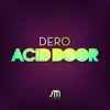 Acid Door (Dero Animal Night Mix), Dero Animal Night Mix