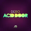 Acid Door (Dero Animal Night Mix), Dero Animal Night Mix