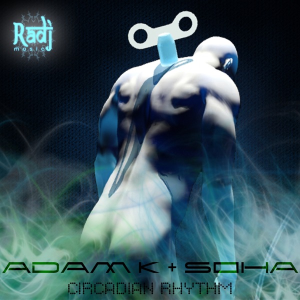 Circadian Rhythm (Original Mix) - Single
