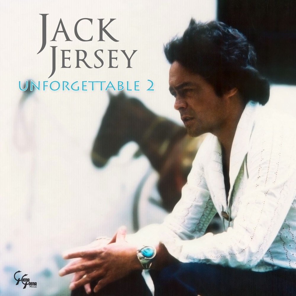 Обложка альбома «Unforgettable 2» — Jack Jersey