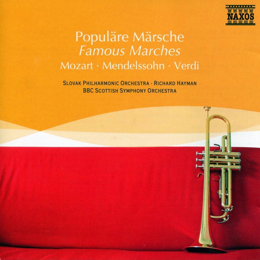 Обложка альбома «Famous Marches» — Ricco Saccani, RTÉ National Symphony Orchestra, Kenneth Schermerhorn, Czecho-Slovak State Philharmonic Orchestra, Mátyás Antal, Hungarian State Symphony Orchestra, Michael Halász, Failoni Orchestra, Budapest, Adrian Leaper, Peter Breiner, Razumovsky Sinfonia, Jerzy Maksymiuk, BBC Scottish Symphony Orchestra, Richard Hayman, Slovak Philharmonic Orchestra, István Bogár & Budapest Strauss Ensemble