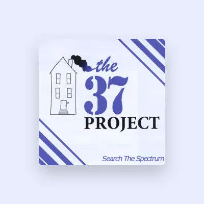 Listen to The 37 Project, watch music videos, read bio, see tour dates & more!
