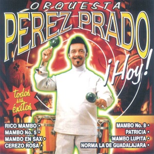 Orquesta Damaso Perez Prado Hoy