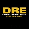 Chevy Ridin' High (feat. Rick Ross) - Single