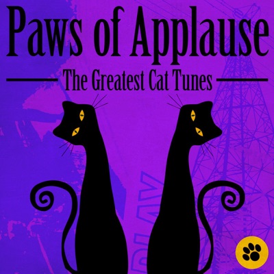 Paws of Applause - The Greatest Cat Tunes