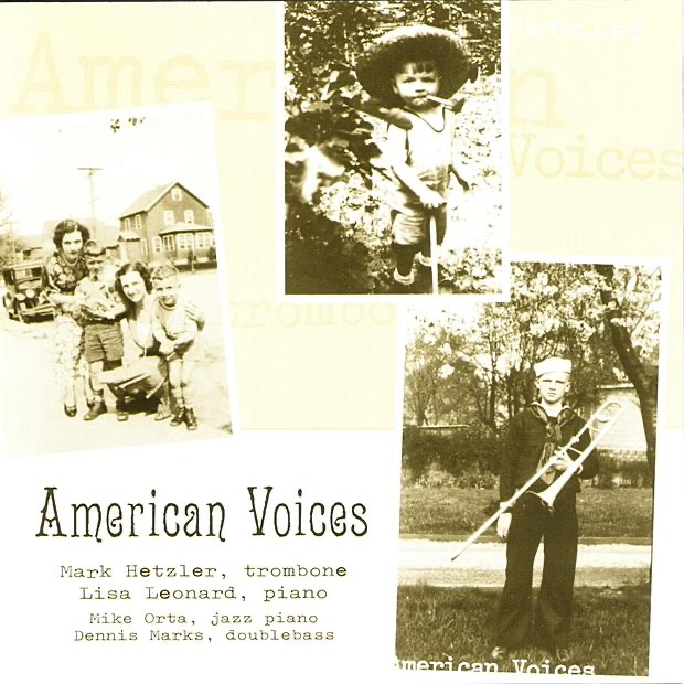 Обложка альбома «American Voices» — Dennis Marks, Lisa Leonard, Mark Hetzler & Mike Orta