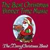 The Best Christmas Dinner Time Music