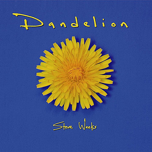 Обложка альбома «Dandelion» — Steve Weeks