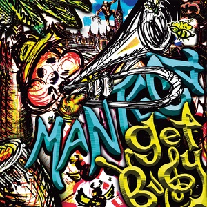 Get Busy Manteca - Single