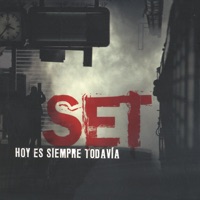 Hoy Es Siempre Todavia - SET