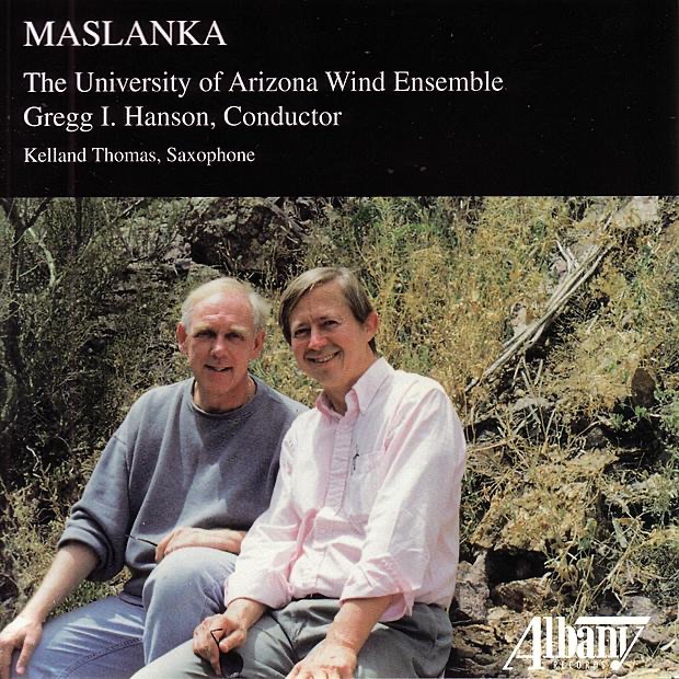 Обложка альбома «Maslanka: Hell's Gate» — Gregg Hanson, Kelland Thomas & University of Arizona Wind Ensemble
