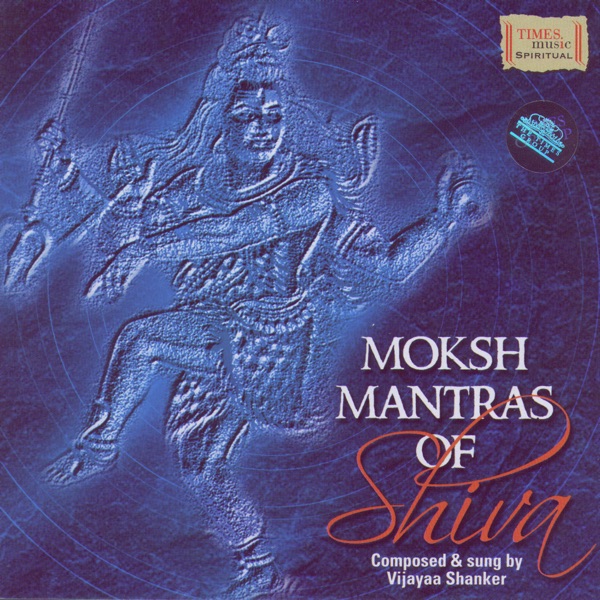 Moksh Mantras Of Shiva
