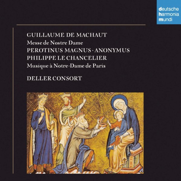 Обложка альбома «Machaut: Messe de Notre Dame» — Deller Consort, θollegium Aʊreum & Alfred Deller