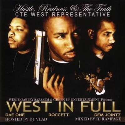 West In Full Ft. Dae One & Dem Jointz