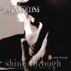 Shine Through