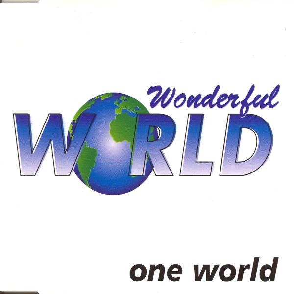 One World - Wonderful World