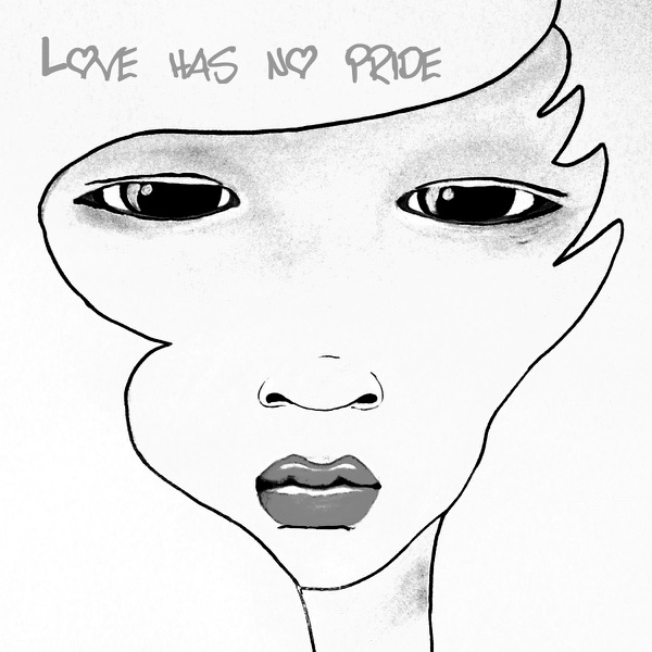 Love Has No Pride - Single