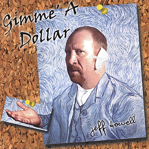 Gimme' a Dollar