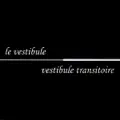 Vestibule Transitoire