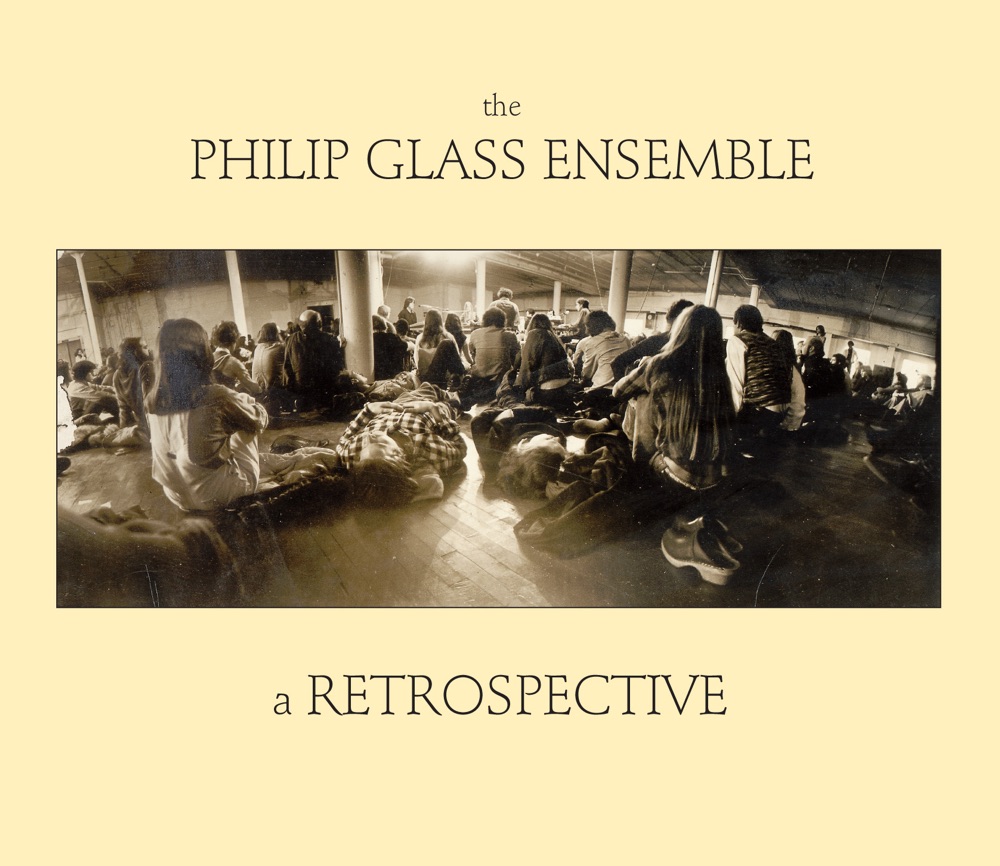 Обложка альбома «The Philip Glass Ensemble - A Retrospective» — The Philip Glass Ensemble