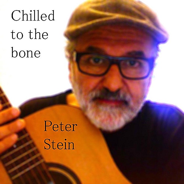 Обложка альбома «Chilled to the Bone» — Peter Stein