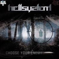 Choose Your Enemy - Single - Hellsystem