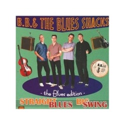 B.B. & The Blues Shacks - Ordinary Blues
