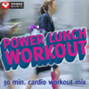 Power Lunch Workout (30 Minute Non-Stop Workout Mix (145-150 BPM)) - EP - Power Music Workout new Single