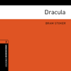 Dracula (Adaptation): Oxford Bookworms Libary, Level 2 - Bram Stoker & Jennifer Bassett (adaptation)