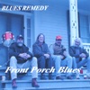 Front Porch Blues