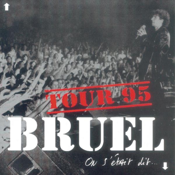 Обложка альбома «On s'était dit (Live 95)» — Patrick Bruel