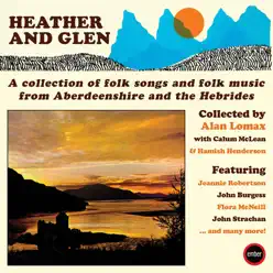 Heather & Glen - Alan Lomax Heather & Glen - Alan Lomax